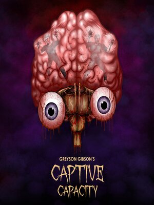 cover image of Greyson Gibson's Captive Capacity